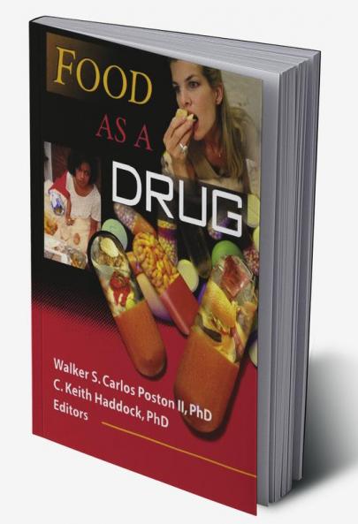 Food as a Drug