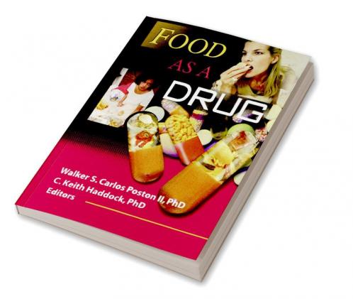 Food as a Drug