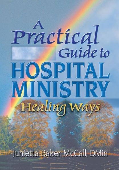 Practical Guide to Hospital Ministry