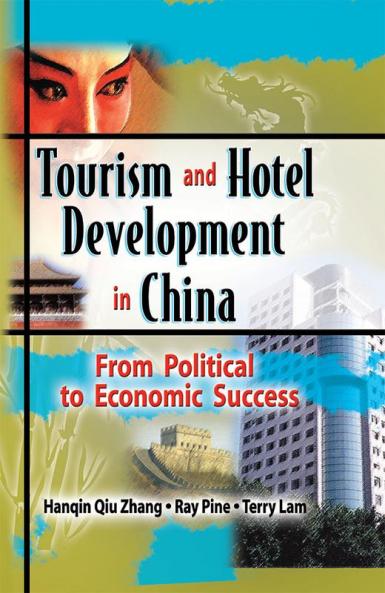 Tourism and Hotel Development in China