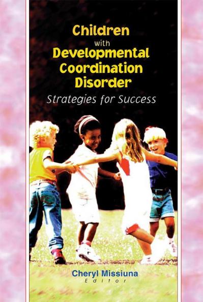 Children with Developmental Coordination Disorder