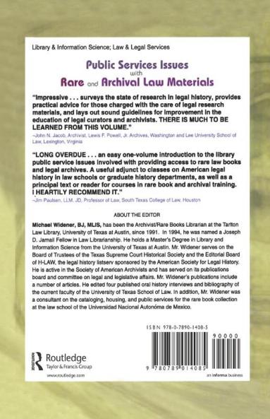 Public Services Issues with Rare and Archival Law Materials