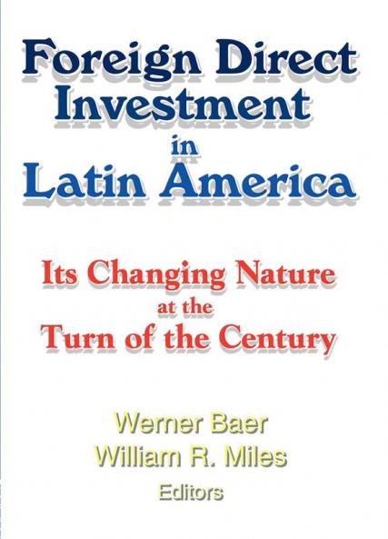 Foreign Direct Investment in Latin America