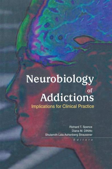 Neurobiology of Addictions