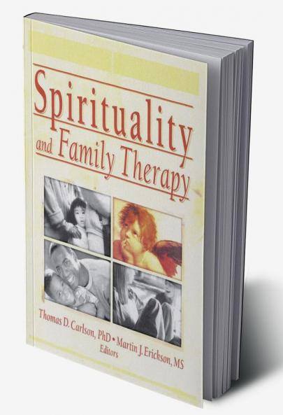 Spirituality and Family Therapy