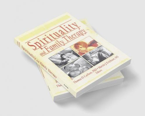 Spirituality and Family Therapy