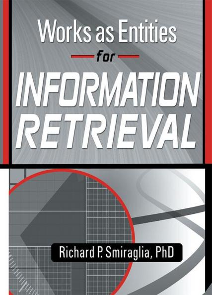 Works as Entities for Information Retrieval