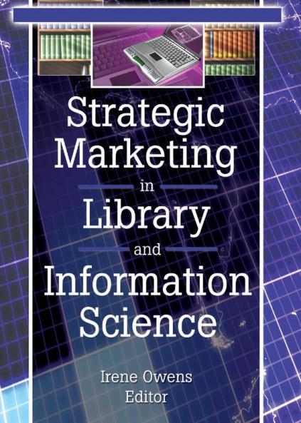 Strategic Marketing in Library and Information Science