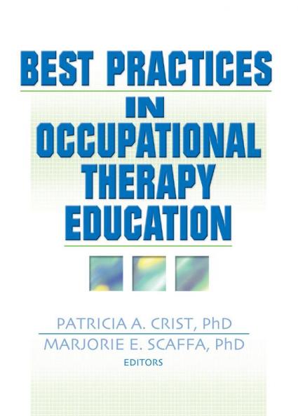 Best Practices in Occupational Therapy Education