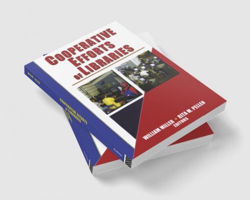 Cooperative Efforts of Libraries
