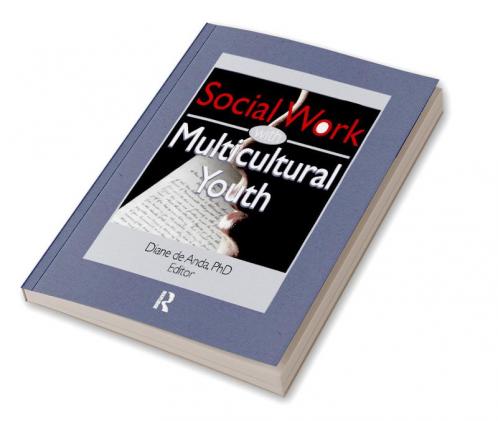 Social Work with Multicultural Youth