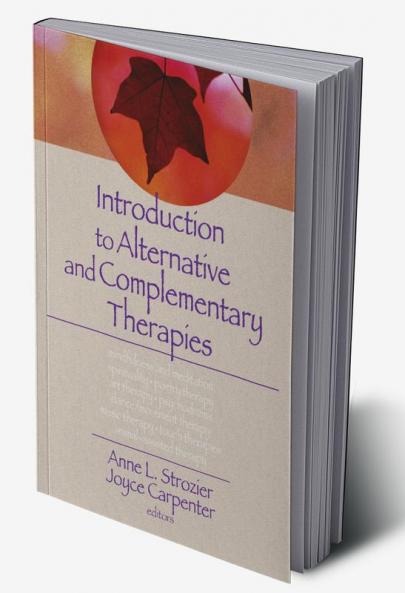 Introduction to Alternative and Complementary Therapies