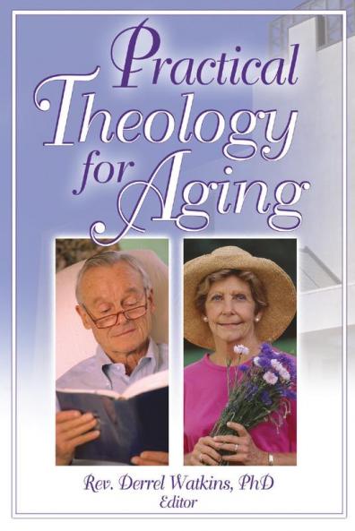 Practical Theology for Aging