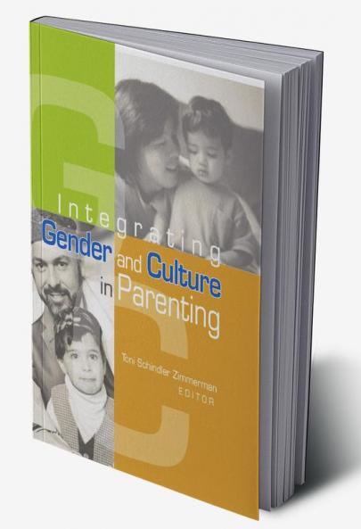 Integrating Gender and Culture in Parenting