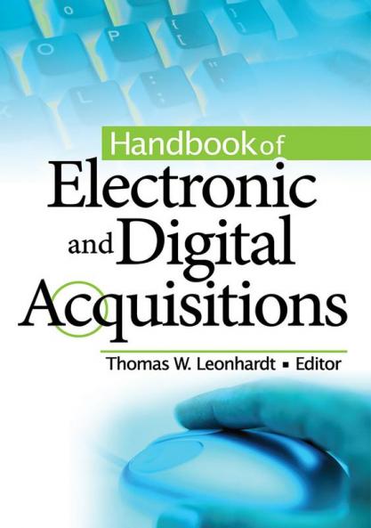 Handbook of Electronic and Digital Acquisitions