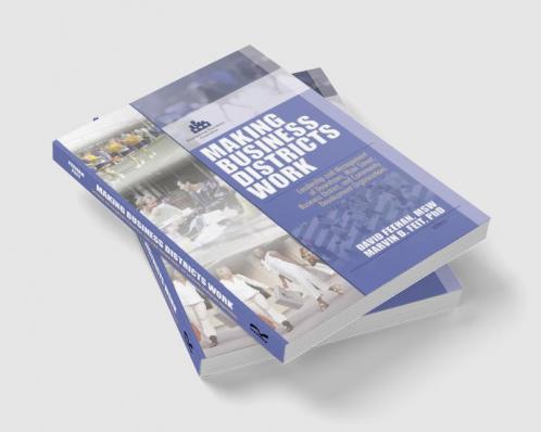 Making Business Districts Work