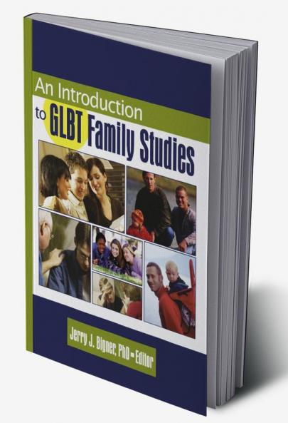 Introduction to GLBT Family Studies
