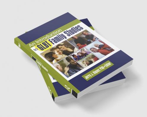 Introduction to GLBT Family Studies