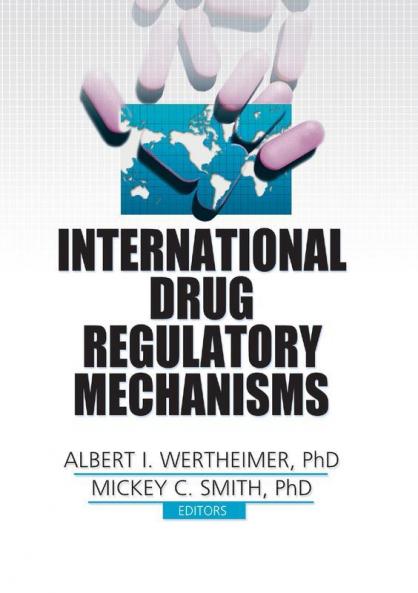 International Drug Regulatory Mechanisms