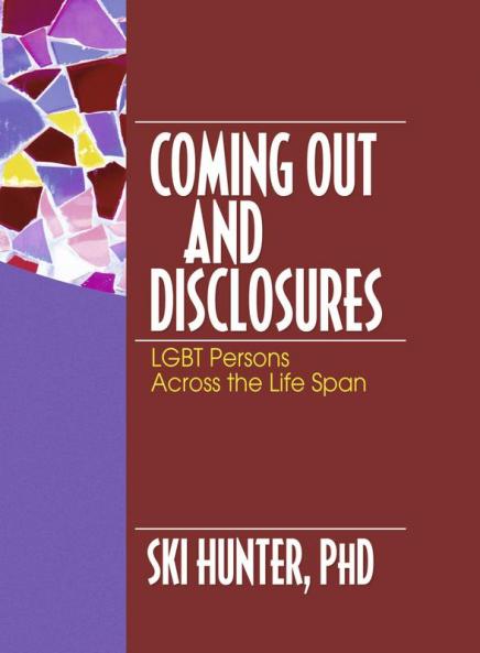 Coming Out and Disclosures
