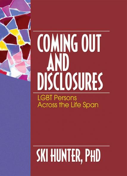 Coming Out and Disclosures