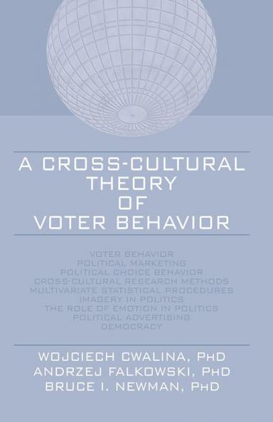 Cross-Cultural Theory of Voter Behavior