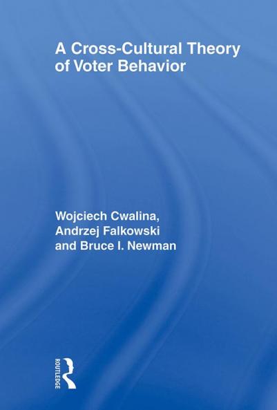 Cross-Cultural Theory of Voter Behavior