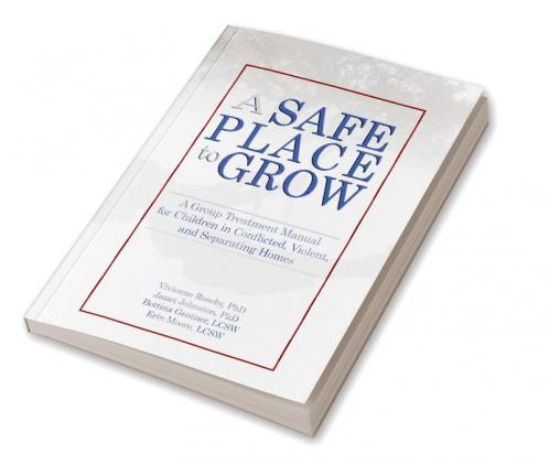 Safe Place to Grow