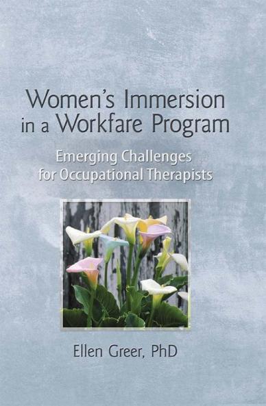 Women's Immersion in a Workfare Program