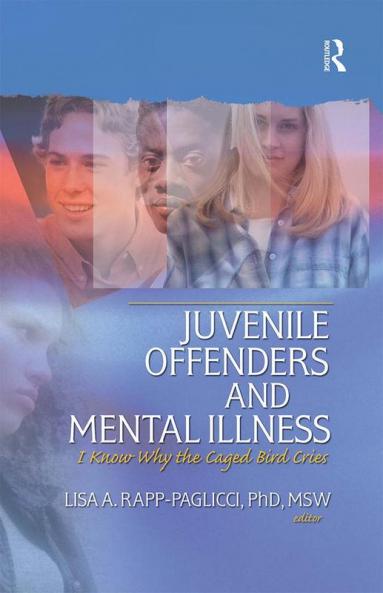 Juvenile Offenders and Mental Illness