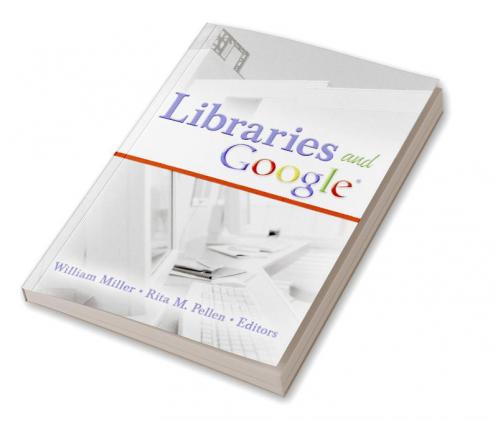 Libraries and Google
