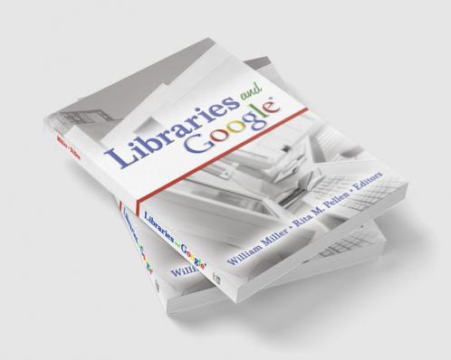 Libraries and Google