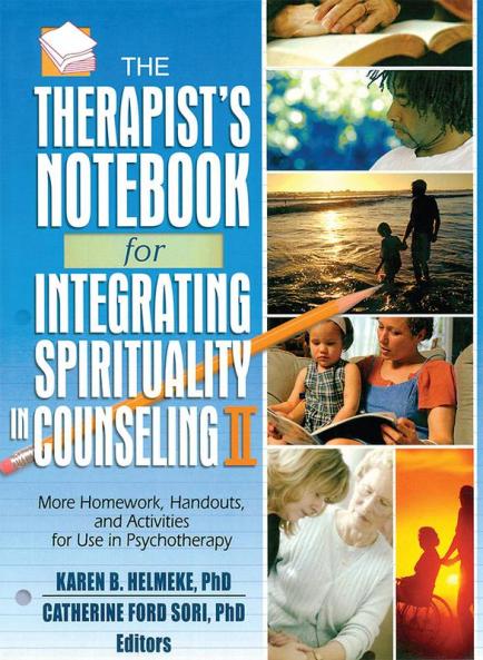Therapist's Notebook for Integrating Spirituality in Counseling II