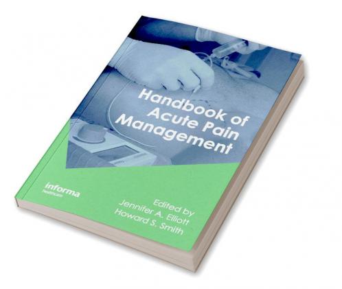 Handbook of Acute Pain Management
