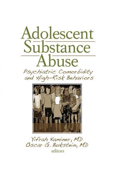 Adolescent Substance Abuse