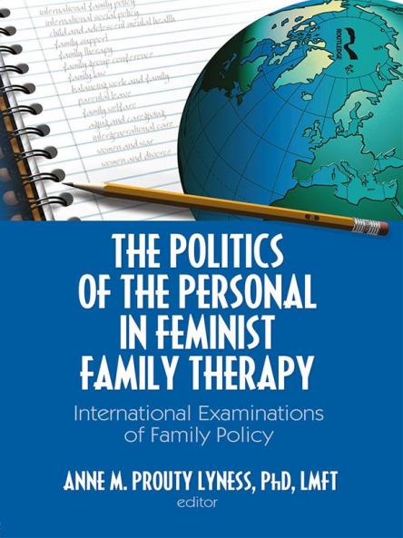 Politics of the Personal in Feminist Family Therapy