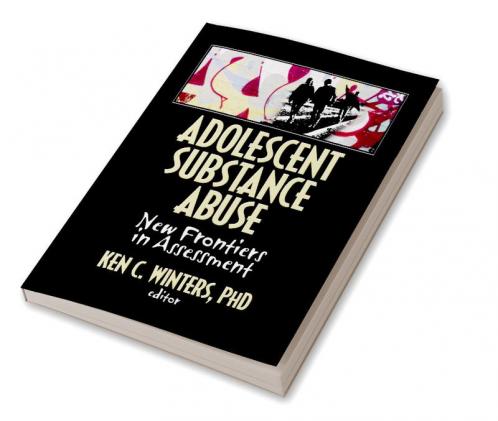 Adolescent Substance Abuse