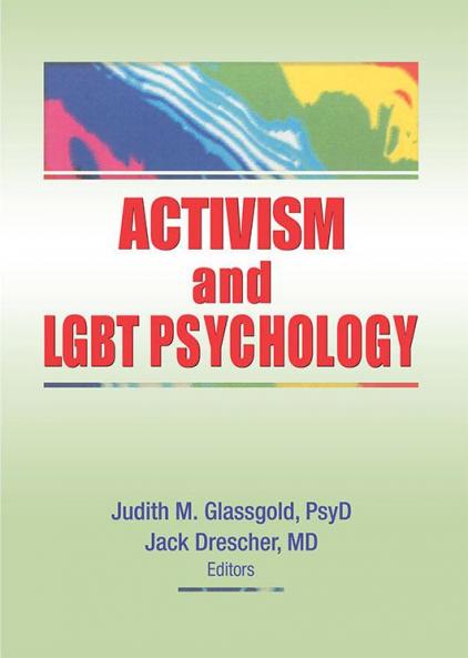 Activism and LGBT Psychology