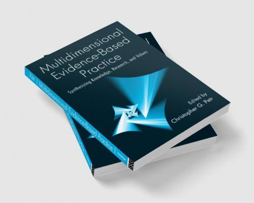Multidimensional Evidence-Based Practice