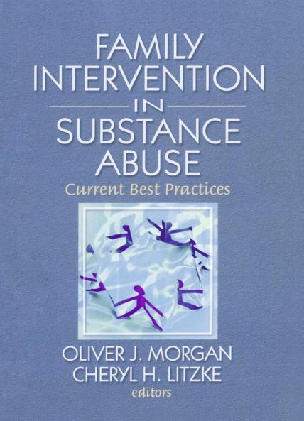 Family Interventions in Substance Abuse