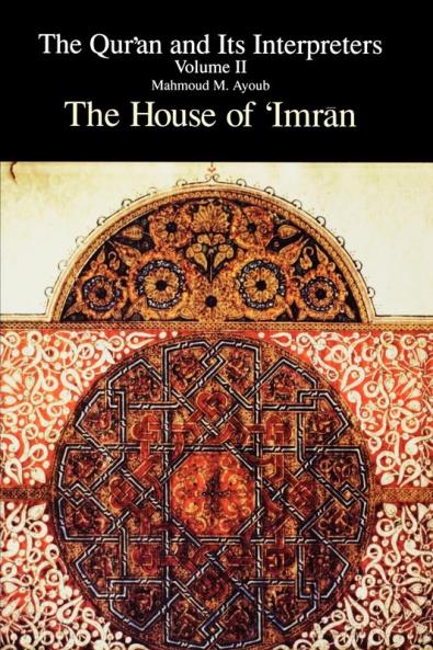 The Qurʾan and Its Interpreters