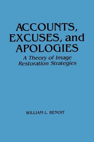 Accounts Excuses and Apologies