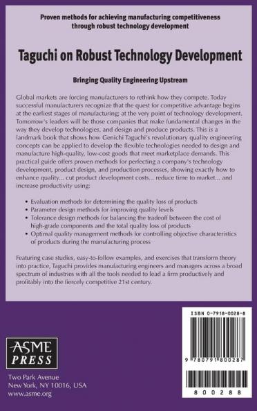 Taguchi on Robust Technology Development: Bringing Quality Engineering Upstream (Asme Press Series on International Advances in Design Productivity)