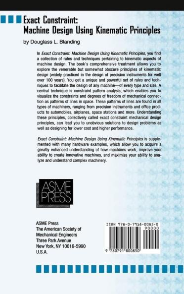 Exact Constraint: Machine Design Using Kinematic Principles