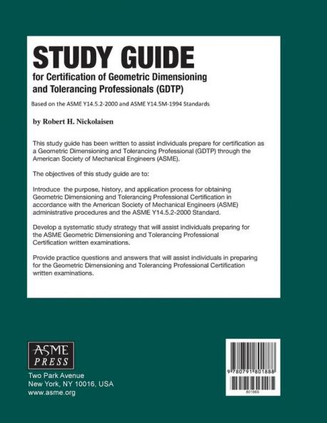 Study Guide for Certification of Geometric Dimensioning and Tolerancing Professionals (GDTP)