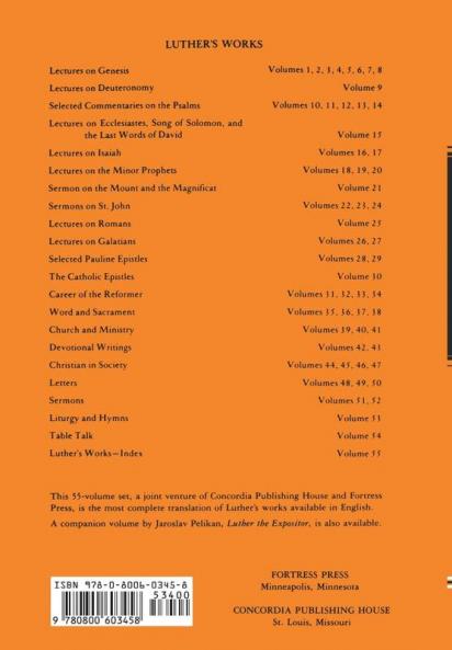 Luther's Works Volume 45