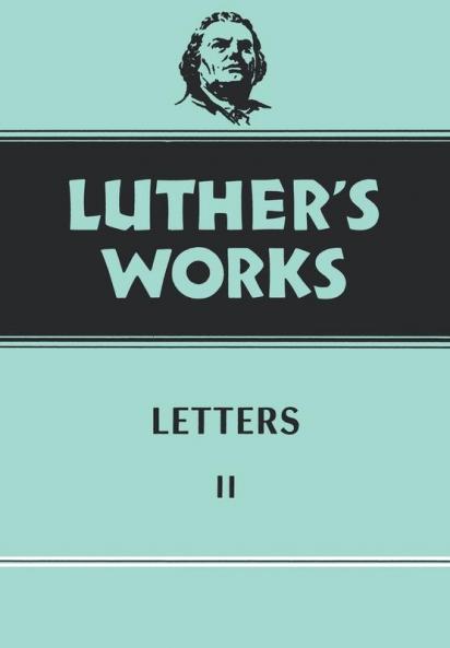 Luther's Works Volume 49