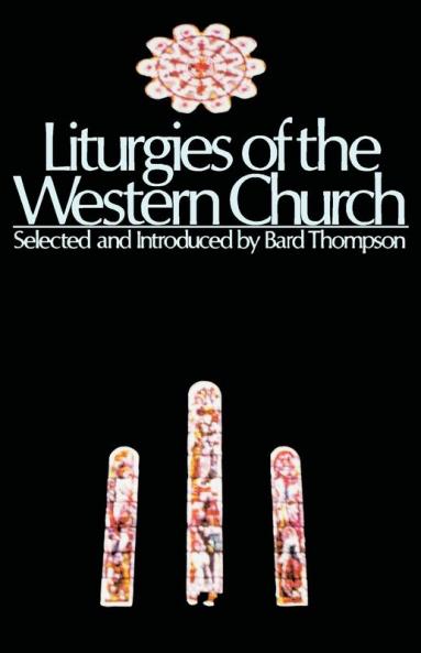 Liturgies of the Western Churc