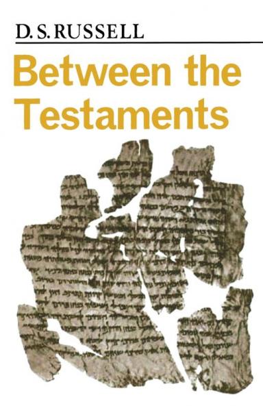 Between the Testaments Pp