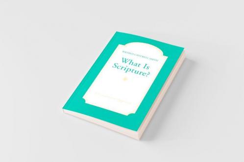 What Is Scripture?